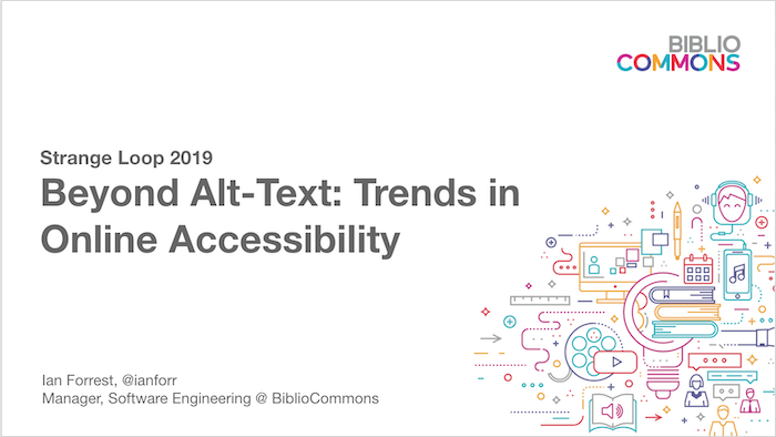 Beyond Alt-Text: Trends in Online Accessibility Presentation Title Slide